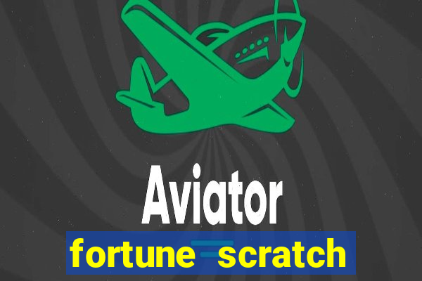 fortune scratch life paga